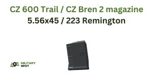CZ 600 Trail, CZ Bren 2 magazine in 223 Remington / 5.56x45