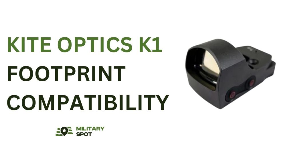 Kite Optics K1 footprint compatibility
