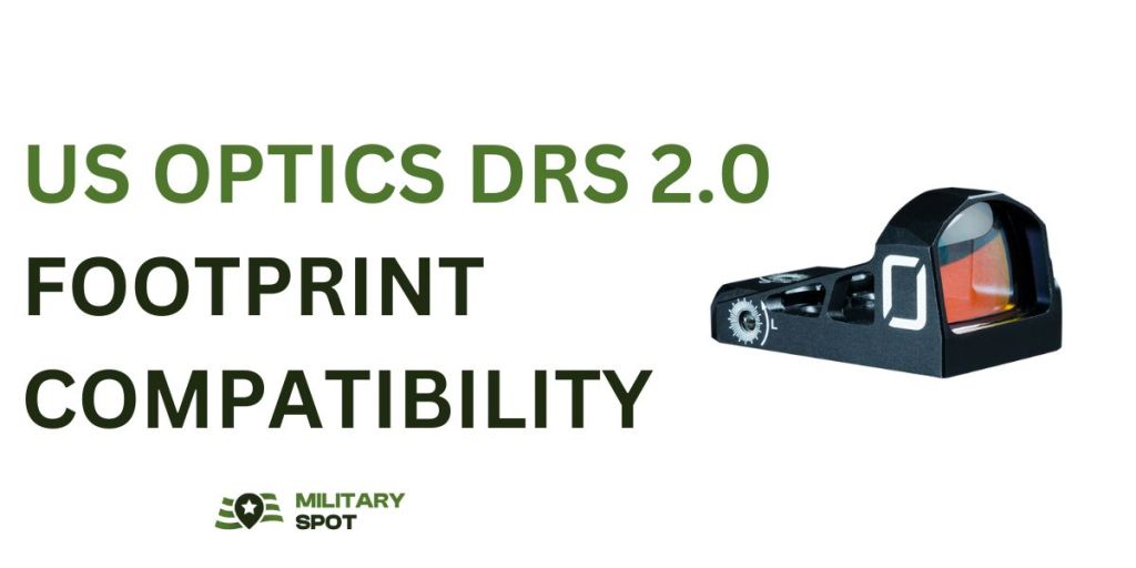 US Optics DRS 2.0 footprint compatibility