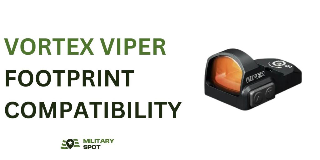 Vortex Viper footprint compatibility